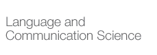 Language and Communication Science