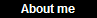About me